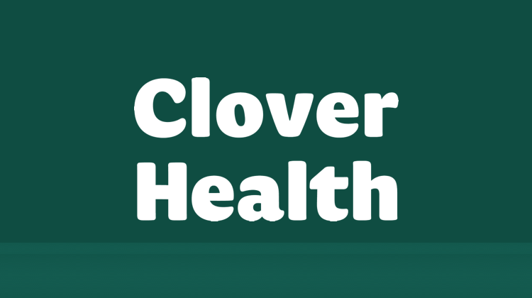 Clover Health Investments(CLOV.US) 2022 年第一季度业绩电话会